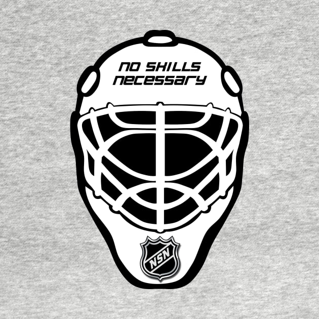 "No Skills Necessary" Goalie Mask by NoSkillsNecessaryHockey